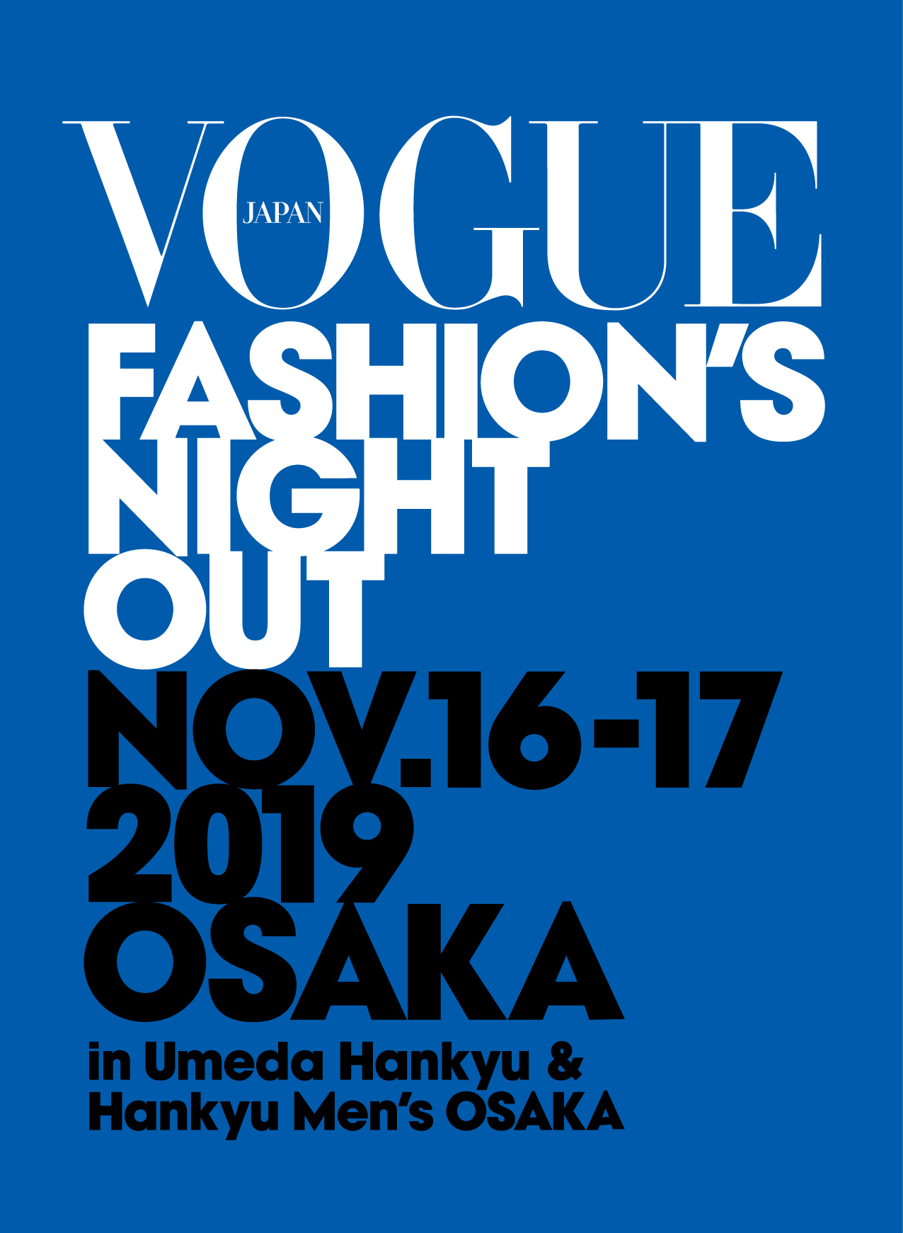 Vogue Fashion S Night Out Osaka In うめだ阪急 阪急メンズ大阪 Chanmina Official Site